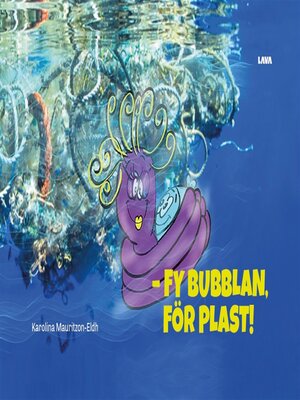 cover image of Fy Bubblan, för plast!